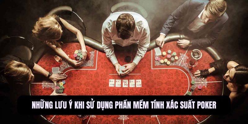 Phần mềm tính xác suất Poker
