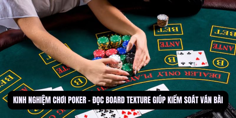 Kinh nghiệm chơi poker
