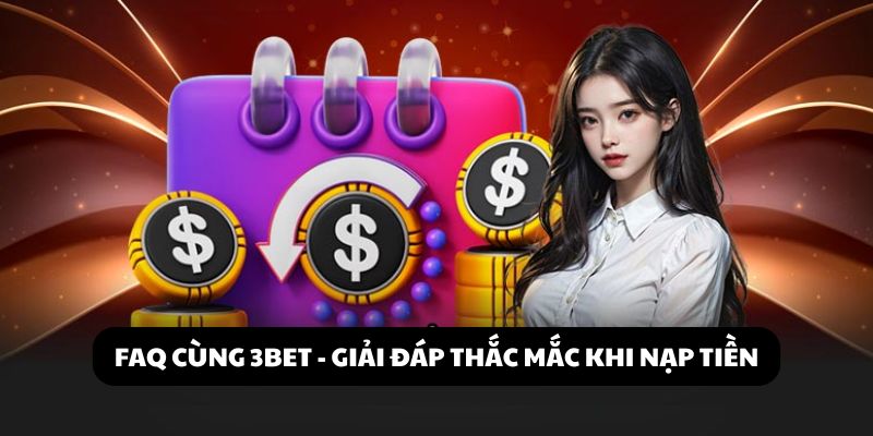 Nạp tiền 3BET