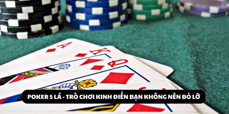 poker 5 lá