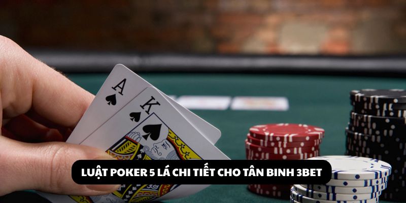 poker 5 lá