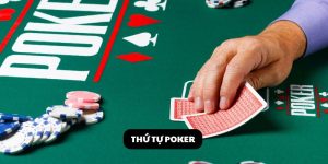 thứ tự poker